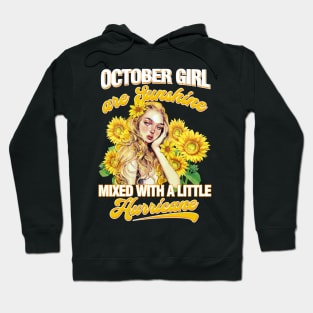 October Girl Sunshine Mixed Hurricane Shirt Cancer Leo Birthday Hoodie